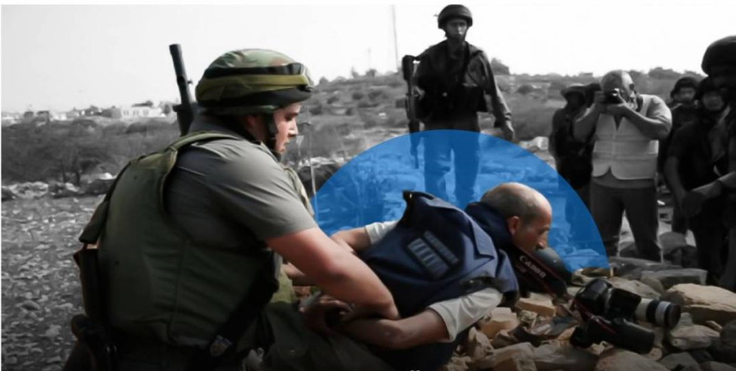In the Wake of Its Crimes Against Palestinian Journalists, the Occupation State Leads the Global Scene of Repression